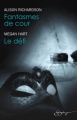 Couverture Fantasmes de cour, Le défi Editions Harlequin (Spicy) 2013
