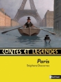Couverture Paris Editions Nathan (Contes et légendes) 2011