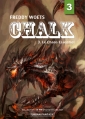 Couverture Chalk, tome 3 : Le chaos essentiel Editions Numeriklivres (45 Minutes) 2013