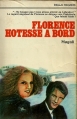 Couverture Florence, hôtesse à bord Editions France-Empire 1977