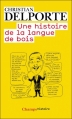 Couverture Une histoire de la langue de bois Editions Flammarion (Champs - Histoire) 2011