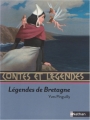 Couverture Contes et légendes de Bretagne / Légendes de Bretagne Editions Nathan (Contes et légendes) 2011
