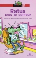 Couverture Ratus chez le coiffeur Editions Hatier (Ratus poche - Rouge) 2003
