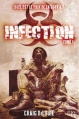 Couverture Infection, tome 1 Editions Panini (Eclipse) 2013