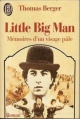 Couverture Little Big Man, Mémoires d'un visage pâle Editions J'ai Lu 1992