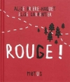 Couverture Rouge ! Editions Motus 2010