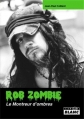 Couverture Rob Zombie : Le Montreur d'ombres Editions Camion blanc 2013