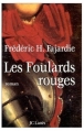 Couverture Les Foulards rouges Editions JC Lattès 2001