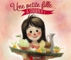 Couverture Une petite fille... à croquer ! Editions Flammarion (Père Castor) 2013