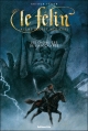 Couverture Le Félin : Agent secret médiéval, tome 02 : Les chevaliers de l'apocalypse Editions Lito 2005