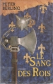 Couverture Les Enfants du Graal, tome 2 : Le Sang des rois Editions Le Grand Livre du Mois 1997
