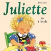 Couverture Juliette va à l'école Editions Lito 2001