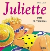 Couverture Juliette part en vacances Editions Lito 1999