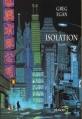Couverture Isolation Editions Denoël (Lunes d'encre) 2000