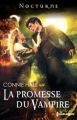 Couverture Le cercle de la nuit, tome 3 : La Promesse du Vampire Editions Harlequin (Nocturne) 2011