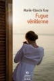 Couverture Fugue vénitienne Editions de Borée (Terres de femmes ) 2013