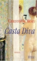 Couverture Casta Diva Editions du Rocher 2005