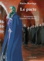 Couverture Les Guerriers du Silence, tome 0 : Le Pacte Editions L'Atalante (La Dentelle du cygne) 2012