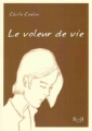 Couverture Le Voleur de vie Editions Revoir 2007