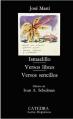 Couverture Ismaelillo: Versos Libres, Versos Sencillos Editions Catedra (Letras Hispánicas ) 1997