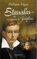 Couverture Stanislas ou un caprice de Joséphine Editions Flammarion 2013