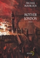 Couverture Mother London Editions Denoël (Lunes d'encre) 2002