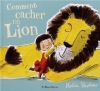 Couverture Comment cacher un lion Editions Casterman (Les Albums) 2013