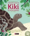 Couverture L'histoire vraie de Kiki la tortue géante Editions Nathan 2013