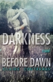 Couverture Darkness, book 2 : Darkness Before Dawn Editions Autoédité 2013