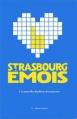 Couverture Strasbourg émois Editions Le Verger 2012
