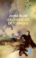 Couverture Les chasseurs de tornades Editions Le Livre de Poche 2013