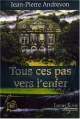 Couverture Tous ces pas vers l'enfer Editions Glyphe 2008