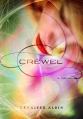 Couverture Crewel World, book 1: Crewel Editions Farrar, Straus and Giroux 2012