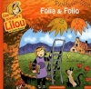 Couverture Une aventure de Lilou, tome 1 : Folio & Folia Editions Des ronds dans l'O 2011