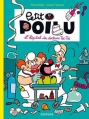 Couverture Petit Poilu, tome 11 : L'hôpital des docteurs Toc-Toc Editions Dupuis (Puceron) 2012