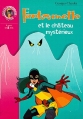 Couverture Fantômette et le château mystérieux Editions Hachette (Bibliothèque Rose) 2000