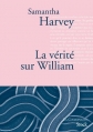 Couverture La vérité sur William Editions Stock (La Cosmopolite) 2013