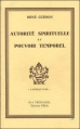 Couverture Autorité spirituelle et pouvoir temporel Editions Guy Trédaniel (Véga) 1990