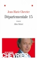 Couverture Départementale 15 Editions Albin Michel 2009