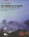 Couverture De pierres et d'encre : Chine, au pays des marchands lettrés Editions Philippe Picquier 2009