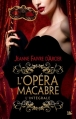 Couverture L'opéra macabre, intégrale Editions Bragelonne 2013