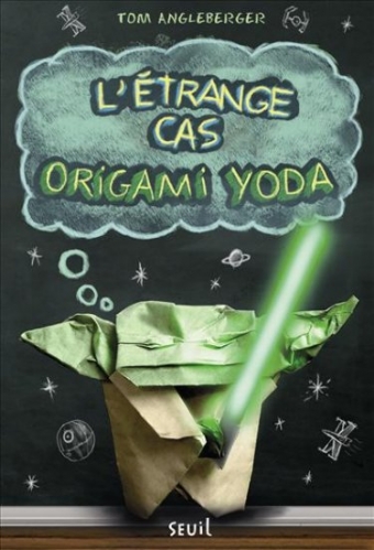 Couverture L'étrange cas Origami Yoda