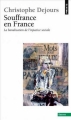 Couverture Souffrance en France : La banalisation de l'injustice sociale Editions Points 2009