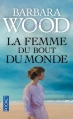 Couverture La femme du bout du monde Editions Pocket 2013