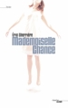 Couverture Mademoiselle Chance Editions Le Cherche midi (Thriller) 2013