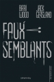 Couverture Faux semblants Editions Calmann-Lévy (Interstices) 2010
