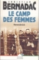 Couverture Le camp des femmes : Ravensbrück Editions Succès du livre 1999