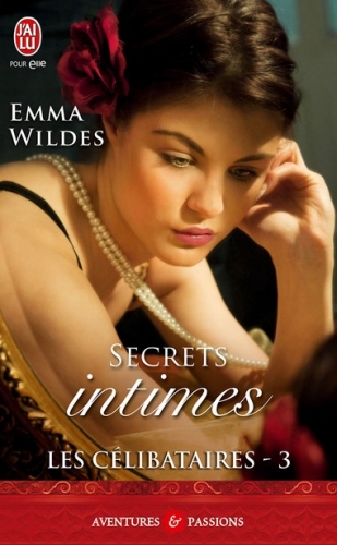 Couverture Les célibataires, tome 3 : Secrets intimes