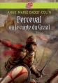 Couverture Perceval ou le conte du Graal Editions Le Livre de Poche (Jeunesse) 2009