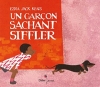 Couverture Un garçon sachant siffler Editions Didier Jeunesse 2012